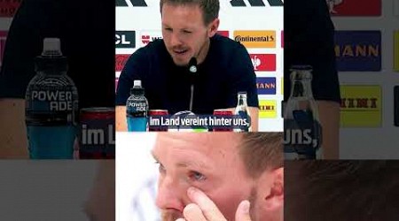 Nach EM-Aus: Julian Nagelsmann kämpft mit den Tränen