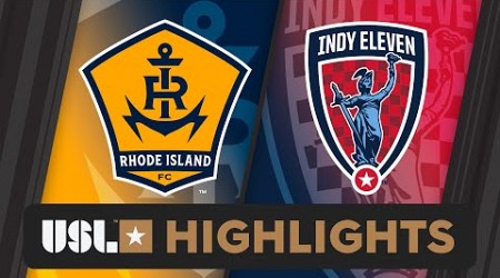 7.5.2024 | Rhode Island FC vs. Indy Eleven - Game Highlights