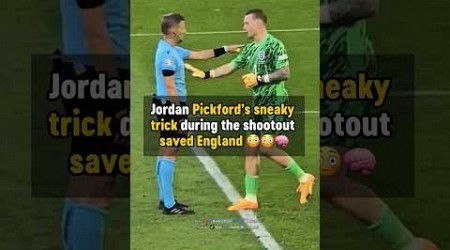 Pickford SNEAKY trick to save England 