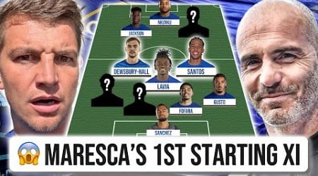 ENZO MARESCA&#39;S FIRST CHELSEA STARTING XI IS...