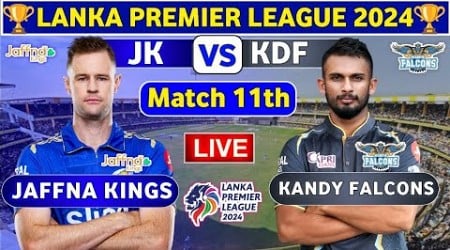 Jaffna Kings vs Kandy Falcons, 11th Match | KDF vs JK 11th T20 Live Score &amp; Commentary LPL 2024