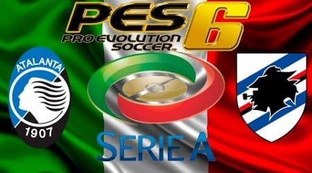 PES6 Atalanta X Sampdoria (22ª rodada ) ( 3ª temporada do italiano)