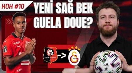 Guela Doue zu Galatasaray? Dripling Kabiliyeti, Savunmada Artı ve Eksileri, Kadrodaki Yeri | HOH #9