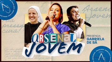 Live para Jovens - Arsenal Jovem - Gabriela de Sá | Hesed - 10/07