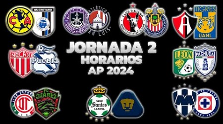 HORARIOS, CANALES Y FECHAS DONDE VER LA JORNADA 2 | LIGA MX APERTURA 2024