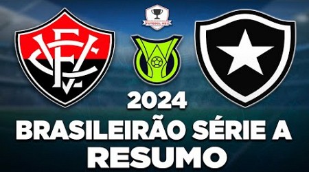 VITÓRIA 0 x 1 BOTAFOGO AO VIVO | BRASILEIRÃO SÉRIE A 2024 | 16ª RODADA | NARRAÇÃO