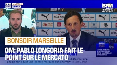 Mercato de l&#39;OM, Ligue 1... les détails de la conférence de presse de Pablo Longoria