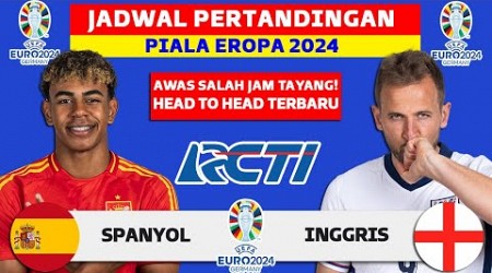 Jadwal Final Piala Eropa 2024 - Spanyol vs Inggris - UEFA EURO 2024 Live RCTI