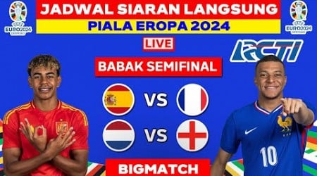 Jadwal Semifinal Piala Eropa 2024 Malam Ini Live RCTI - Spanyol vs Perancis - UEFA EURO 2024