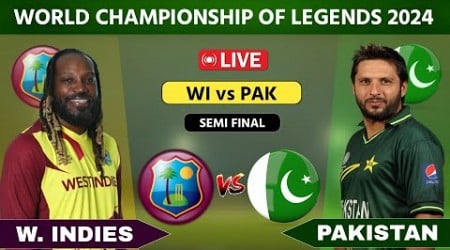 Pakistan Champions vs West Indies Champions Live, Semi Final | World Legends Championship 2024