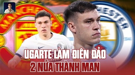 MANUEL URGARTE - CÁI TÊN LÀM ĐIÊN ĐẢO 2 NỬA THÀNH MANCHESTER