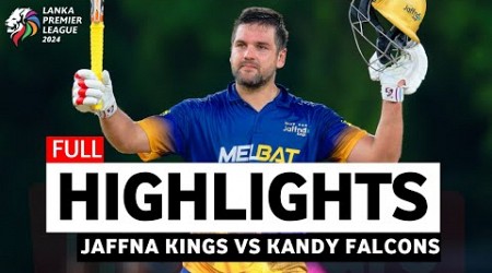 Jaffna kings Vs Kandy Falcons full Highlights | lanka premier league – match 15 - lpl 2024