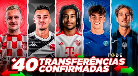 OLHA 40 TRANSFERÊNCIAS JÁ CONFIRMADAS DESSA JANELA (Bayern, Chelsea, Vasco e muito +)