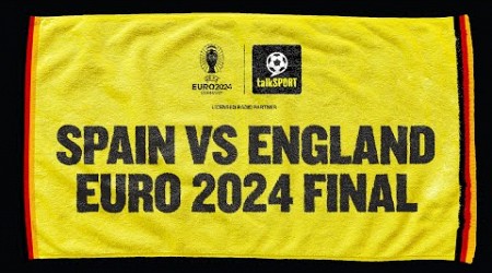 Spain vs England Euro 2024 FINAL LIVE Watch Along With Jamie O&#39;Hara &amp; Jason Cundy | talkSPORT