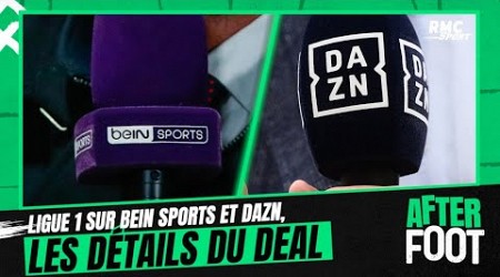 Droits TV Ligue 1 : Prix, abonnement, matches... Les détails du deal DAZN/BeIn