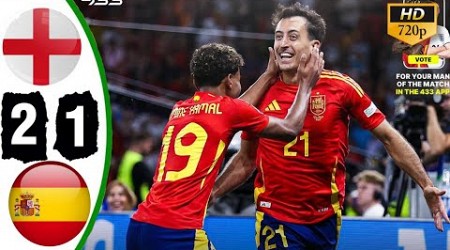 Spain vs England 2-1 Latest Highlights &amp; All Goal Euro Final 2024 / Spain Goal