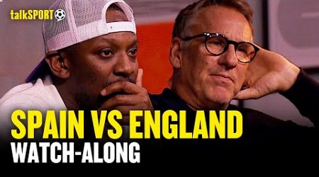 &quot;Another Two Years&quot; Spain vs England Watch Along With Shaun Wright-Philips &amp; Paul Merson | talkSPORT