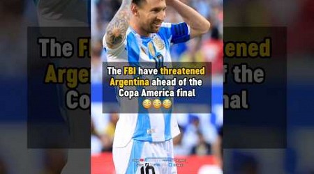 FBI THREATENS Messi and Argentina? 