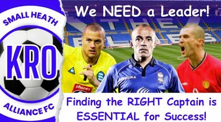 Why Finding the RIGHT Captain is the KEY to EFL Championship Promotion for Birmingham City #100