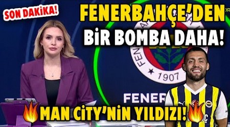 SON DAKİKA!!! Fenerbahçe&#39;den Bir Bomba Daha! Manchester City&#39;nin Yıldız Orta Sahası Geliyor!!!