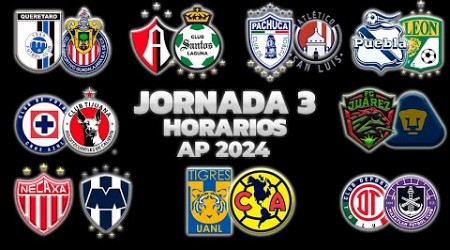 HORARIOS, CANALES Y FECHAS DONDE VER LA JORNADA 3 | LIGA MX APERTURA 2024