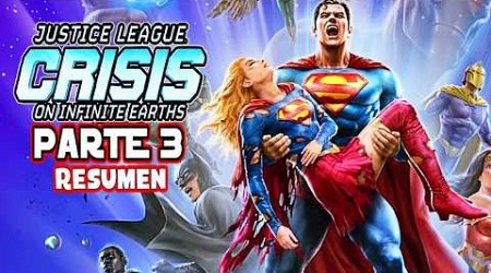 Liga de la Justicia Crisis en Tierras Infinitas: PARTE 3 (Justice League 2024) | Resumen en minutos