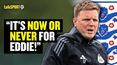 Newcastle Journalist EXPLAINS Why Eddie Howe Is WIDELY TIPPED For The England Job 