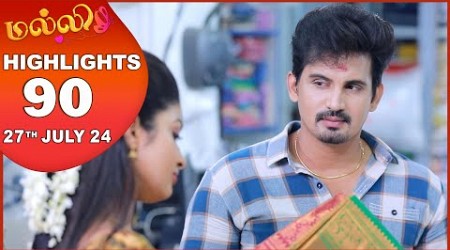 Malli Serial | EP 90 Highlights | 27th July 2024 | Nikitha | Vijay | Saregama TV Shows Tamil