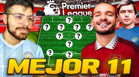 ¿CUAL ES EL EQUIPO IDEAL DE LA HISTORIA DE LA PREMIER LEAGUE? XI VS XI. RETO ft. ‪@losfutbolitos