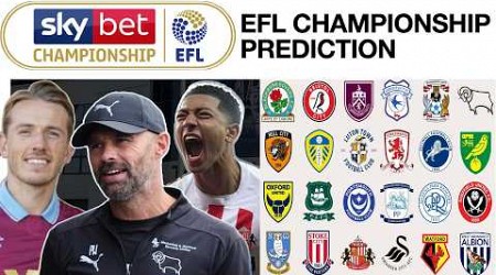 EFL CHAMPIONSHIP PREDICTIONS!!!