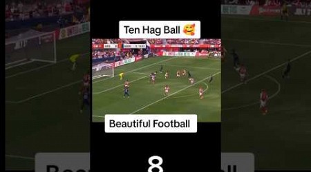 Ten Hag Ball⚽ #shorts #mancheterunited #arsenal