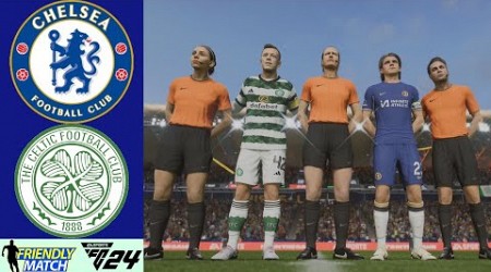 CELTIC - CHELSEA | FRIENDLY MATCH 2024 | EA SPORTS FC™ 24