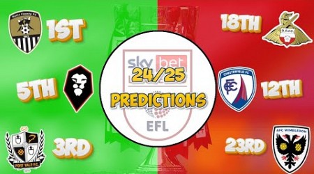 24/25 LEAGUE TWO PREDICTIONS