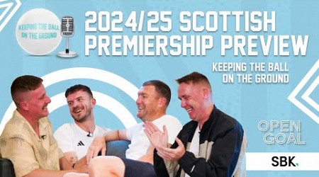 WE&#39;RE BACK! 24/25 SPFL PREMIERSHIP PREVIEW! | No Ibrox For Rangers, Celtic Await Signings &amp; More!