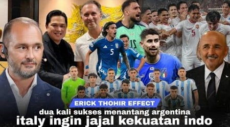 Sekarang Semua Berubah, Mereka Bisa Melawan Siapapun: Erick Thohir Effect, Italy Ingin Jajal Indo