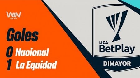 Nacinal vs. La Equidad (goles) | Liga BetPlay Dimayor 2024- 2 | Fecha 9