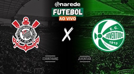 CORINTHIANS X JUVENTUDE AO VIVO - TRANSMISSÃO AO VIVO BRASILEIRÃO 2024