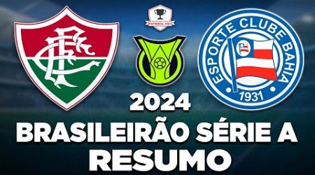 FLUMINENSE 1 x 0 BAHIA AO VIVO | BRASILEIRÃO SÉRIE A 2024 | 21ª RODADA | NARRAÇÃO