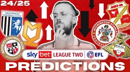 My REALISTIC 24/25 League Two Predictions!!