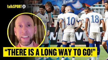 Ben Jacobs BELIEVES Chelsea Should Be CONTENT With Pre-Season Despite POOR RESULTS! 