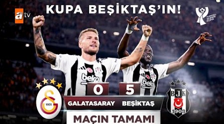 Şampiyon Beşiktaş! Galatasaray 0 - 5 Beşiktaş Maçın Tamamı | 2024 Süper Kupa Finali