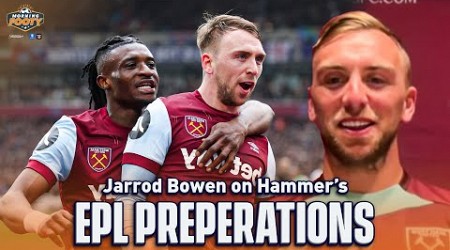 Jarrod Bowen on West Ham United, winning a Conference League title &amp; Julen Lopetegui | Morning Footy