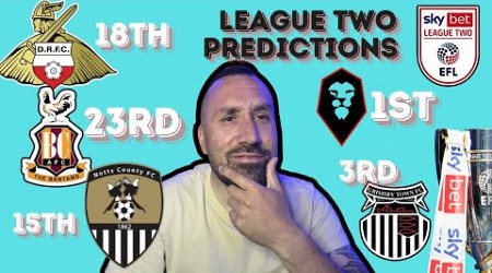 My EFL League Two Table Predictions 2024/25