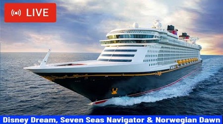 SHIPS TV - Disney Dream, Seven Seas Navigator &amp; Norwegian Dawn Departing Port of Southampton (LIVE)