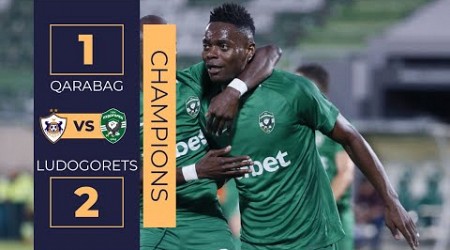 QARABAG VS LUDOGORETS | CHAMPIONS LEAGUE