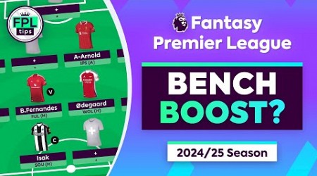 FPL GW1 DRAFT: Bench Boost? | Bruno Fernandes, Odegaard &amp; Isak | Fantasy Premier League 2024/25 Tips