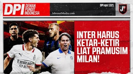 AC MILAN GEMILANG DI PRAMUSIM, SIAP JADI SAINGAN INTER DI SERIE A - DPI - EPS 1321