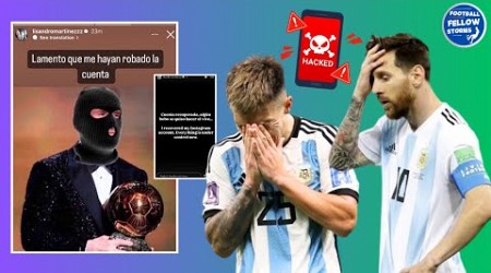 Messi Mocked By Lisandro Martinez HACKED Instagram Account!