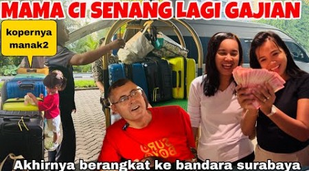 MAMA CI SENANG LAGI GAJIAN &amp; AKHIRNYA KE BANDARA SURABAYA MENUJU BARCELONA