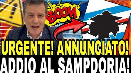 SORPRESA A SAMPDORIA! DECISIONE IMPROVVISA! NESSUNO LO AVREBBE DETTO! NOTIZIE SAMPDORIA CALCIO